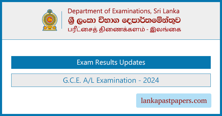 GCE A/L 2024 Results Released – Check Yours Now!