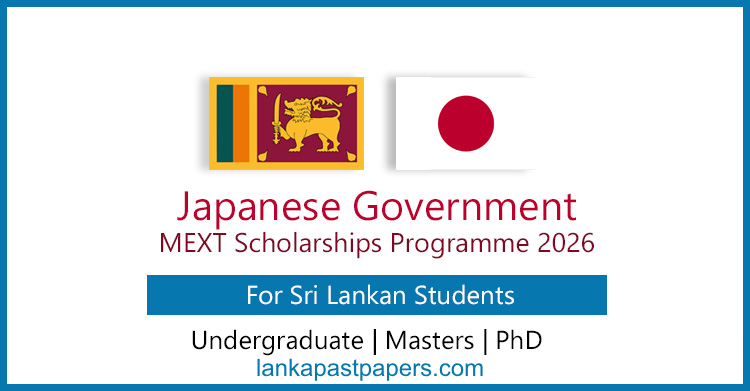 MEXT Japan Scholarships 2026 for Sri Lankan Students – Apply Online Now (Undergraduate, Masters, PhD)