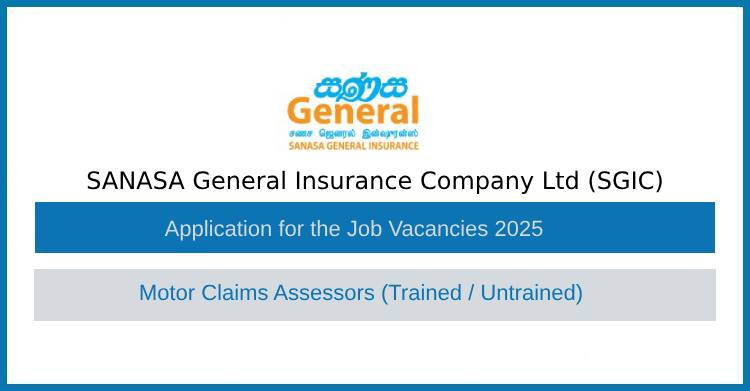 SANASA Insurance Motor Claims Assessor Jobs 2025 – Apply Now!