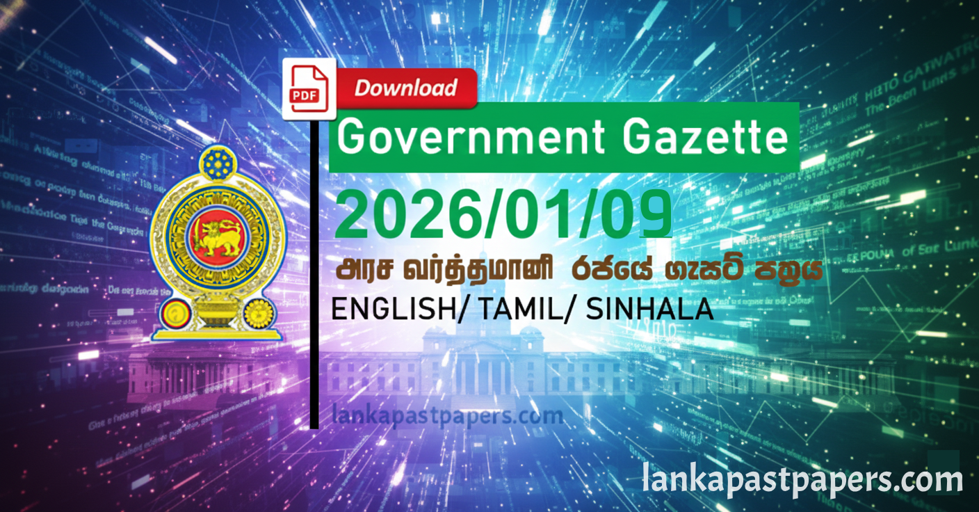 Sri Lanka Government Gazette 09 January 2026 (2026.01.09) – Sinhala PDF Download